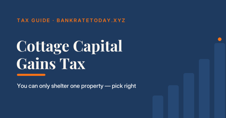 Capital gains tax on selling a cottage in Canada guide cover: you can only shelter one property with the principal residence exemption